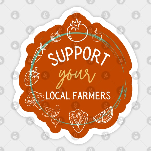 Support your local farmers veggie Sticker by High Altitude